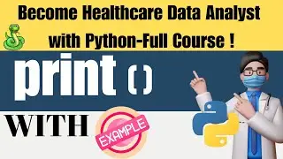 print Function in Python with Example | Python Tutorial for Beginners and Data Analysts