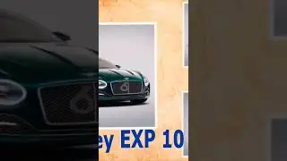 Bentley EXP 10 Speed 6