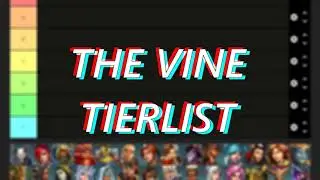 Paladins Champions but if Vine was still a thing Tierlist