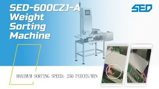 Best Weight Sorting Machine! 70m/min speed, 200 packs/min efficiency! (SED PHARMA)