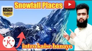 Snowfall Places cinematic 3D intro on youtube | in kinemaster editing | gaming intro kaise banaye |