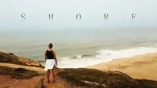 SHORE - a cinematic travel video