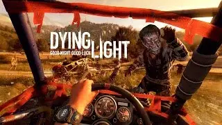 Dying Light - АПОКАЛИПСИС (СБОР НА BLOG Z)