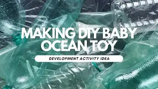Easy, DIY Baby Ocean Toy!