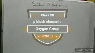 p block elements group 16 Oxygen family part 1