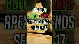 Apex Legends Season 17 Loadout Changes 