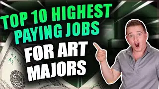 Highest Paying Jobs For Art Majors! (Top 10 Jobs)