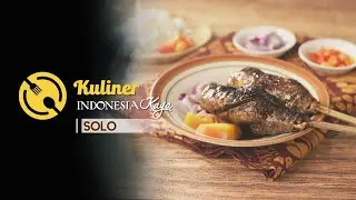 Kuliner Indonesia Kaya: Solo