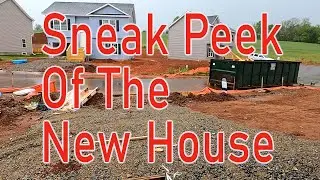 Sneak Peek of the New House