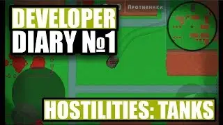 Developer Diary #1 Hostilities Tanks (Construct 2)