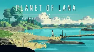 Planet Of Lana: Full Gameplay Walkthrough (No Commentary) | 4K 60FPS Ultra HD