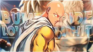 One Punch Man - "Bumpy Ride X Love Mera Hit" [Edit/AMV]!