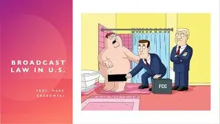 Broadcast Media Law in the U.S.