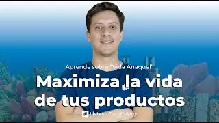 Maximiza la Vida Útil de tus Productos