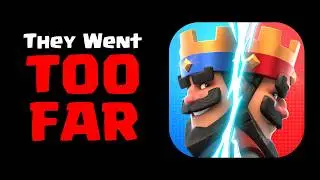 Clash Royale Went TOO FAR This Time...