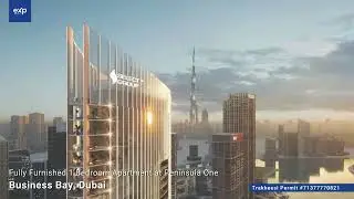 eXp Realty India | Dubai | International Listing | Peninsual One | Urban luxury Living | 1BHK