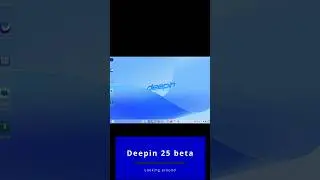 🐧 Deepin 25 beta  look around Preview 🐧 