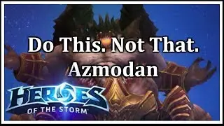 McIntyre - Do This. Not That. - Azmodan