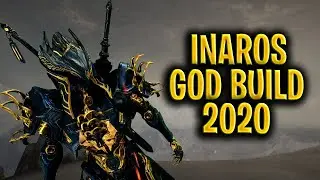 [WARFRAME] INAROS GOD BUILD 2020 UNDYING