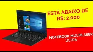 NOTEBOOK BARATO EM JULHO | CELERON E CORE I3
