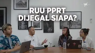 RUU PPRT Dijegal Siapa? - Part 1