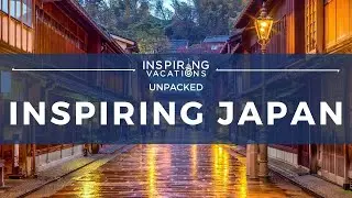 Inspiring Japan | UNPACKED