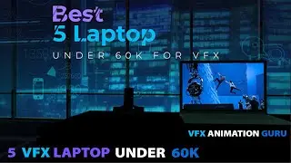 5 Best Laptop | For VFX | Under 60k | 2022