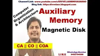Auxiliary Memory || Magnetic Disk || Secondary Memory || Secondary Storage devices || CO || CA | COA