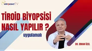 TİROİD BİYOPSİSİ NASIL YAPILIR ? (Uygulamalı) - Dr. Erhan Özel