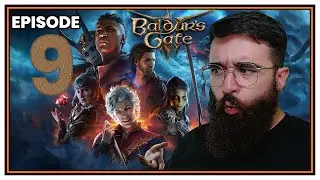 Is That SPOODER-MAN?! · Baldurs Gate 3 · 1st Playthrough [PC] · Part 9