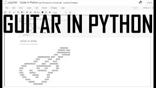 GUITAR IN PYTHON