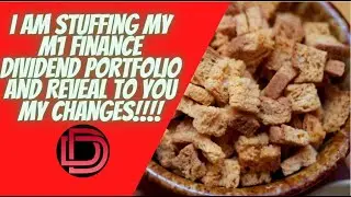 I am LOADING UP My M1 Finance Dividend Stock Portfolio! I Here is what Dividend Stocks I am Buying!