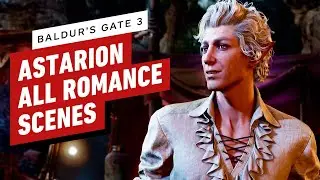 Baldur’s Gate 3: All Astarion Romance Scenes (NSFW Version)