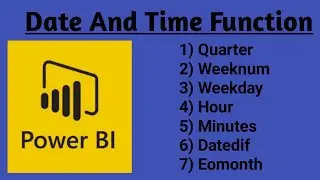 Power-Bi (Date and Time Function)