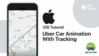 How to make an Uber Car animation with tracking for iPhone | Swift | iOS Tutorial | Game App Studio