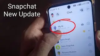 Snapchat New Update 2023 ( My AI )