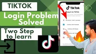 Tiktok Login Problem || How to fix Tiktok Login problem solved