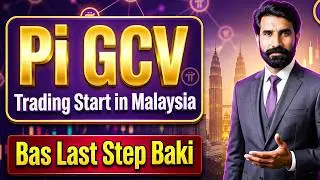 Pi GCV Start in Malaysia, Bas Last Step Baki | Pi Coin GCV News | Pi Network GCV | Albarizon Crypto