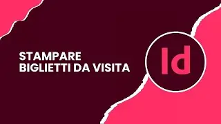 Come stampare biglietti da visita da InDesign