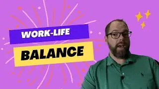 Striking the Right Balance: Managing Work and Family