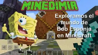 Aquí no hay quien viva 🌈 🐠Entramos al mundo de Bob Esponja en Minecraft y escuchamos ruidos extraños
