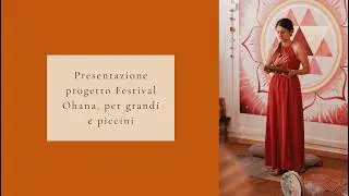 Ohana, il Festival olistico per le Famiglie