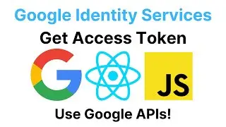 Get Access Token For Google Identity Services Login (Google Identity Services Access Token Tutorial)