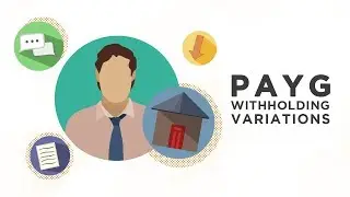 PAYG Withholding Variations