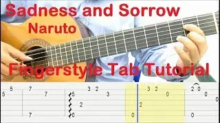 Sadness and Sorrow Guitar Lesson (Naruto) Fingerstyle Tab Tutorial