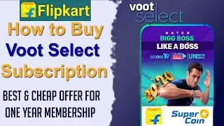 How To Get Free Voot Select Subscription Using Flipkart || Redeem Voot Select Coupon from Flipkart