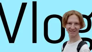 Vlog | пробный влог, со всякими разговорами