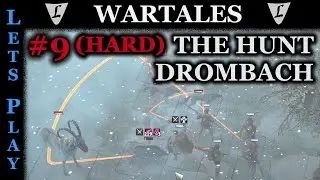 WARTALES - RELEASE - HARD - #9 || THE HUNT - Drombach Ghost Pack || Lets Play