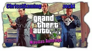 #21 GTA 5 I Story I Maudas Aufträge