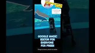 Google Magic Editor for Everyone... for FREE! 